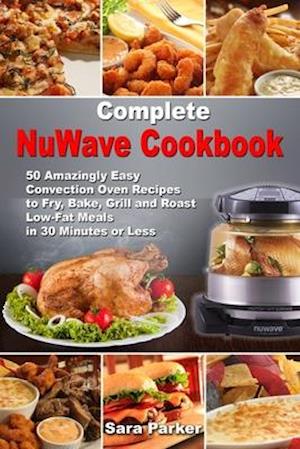 Complete NuWave Cookbook