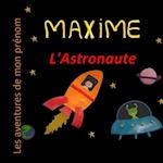Maxime l'Astronaute