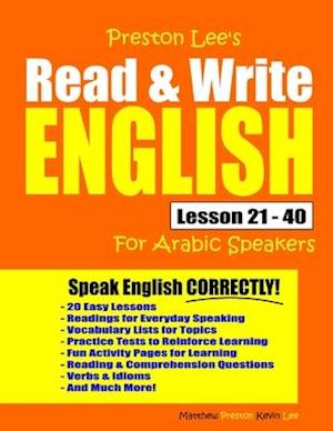 Preston Lee's Read & Write English Lesson 21 - 40 For Arabic Speakers