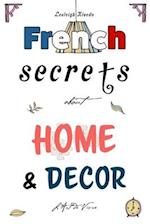 French Secrets about Home and Décor