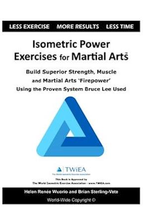 Isometric Power Exercises for Martial Arts