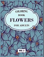 Flower Coloring Book For Adults Vol 3