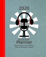 Podcast Broadcasters Planner 2020