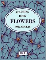 Flower Coloring Book For Adults Vol 9