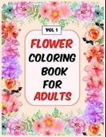 Flower Coloring Book For Adults Vol 1