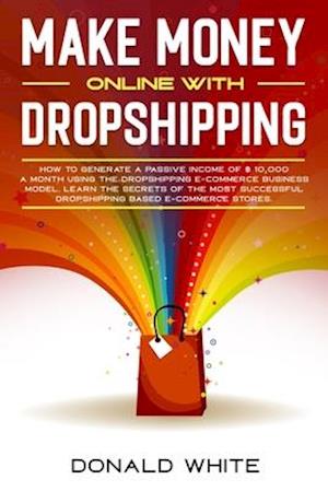 Make Money Online with Dropshipping