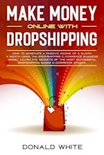 Make Money Online with Dropshipping