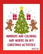 Numbers Coloring and Words Oh My! Ages 12+