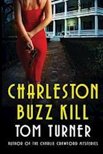 Charleston Buzz Kill