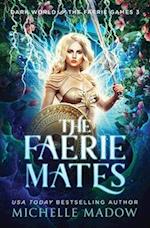 The Faerie Mates