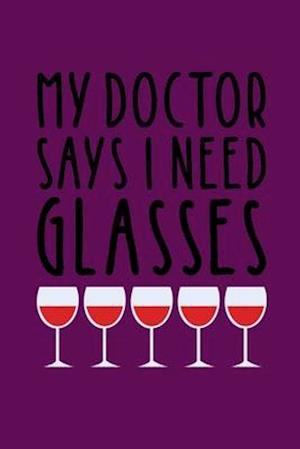 My Doctor Says I Need Glasses