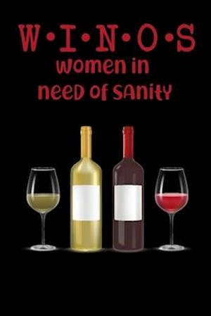 WINOS Women In Need of Sanity