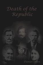 Death of the Republic