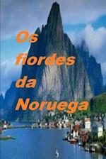 Os fiordes da Noruega