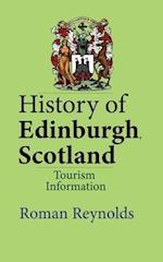 History of Edinburgh, Scotland: Tourism Information 