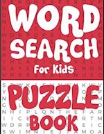 Word Search for Kids - Puzzle Book