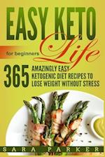 Easy Keto Life for Beginners