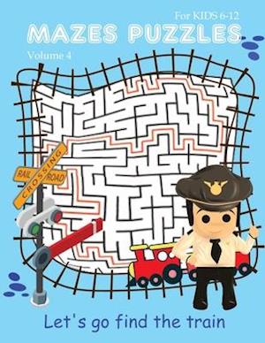 Mazes puzzles for kids 6-12 Let's go find train