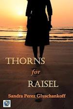 Thorns for Raisel