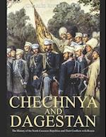 Chechnya and Dagestan