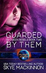 Guarded By Them: Planet Athion Series 