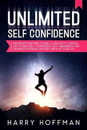 Unlimited Self-Confidence