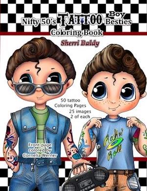Nifty 50's Tattoo Boy Besties Coloring Book by Sherri Baldy