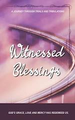 Witnessed Blessings