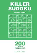 Killer Sudoku - 200 Normal Puzzles 9x9 (Volume 7)