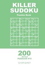 Killer Sudoku - 200 Normal Puzzles 9x9 (Volume 10)