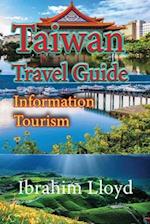 Taiwan Travel Guide: Information Tourism 