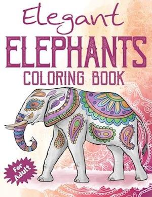 Elegant Elephants Coloring Book for Adults