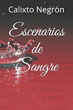 Escenarios de Sangre