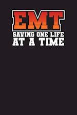 EMT Saving One Life At A Time