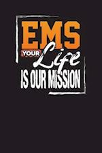 EMS Your Life Is Our Mission