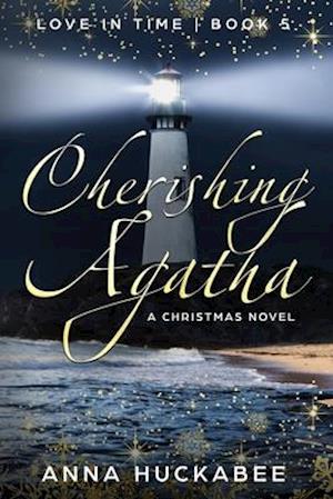 Cherishing Agatha: A Christmas Novel