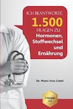 Ich beantworte 1.500 Fragen zu Hormonen, Stoffwechsel und Ernährung