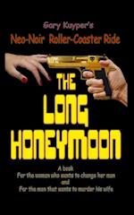 The Long Honeymoon