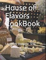 House of Flavors CookBook