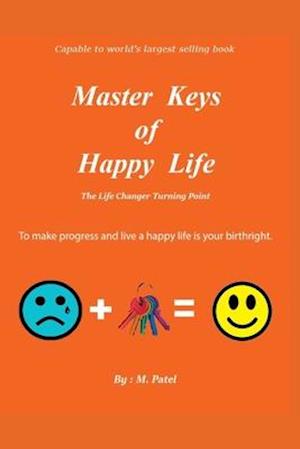 Master Keys of Happy Life(English Edition)