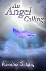 An Angel Calling