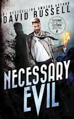 Necessary Evil: A Supernatural Thriller 