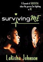 Surviving Me: The Journal 