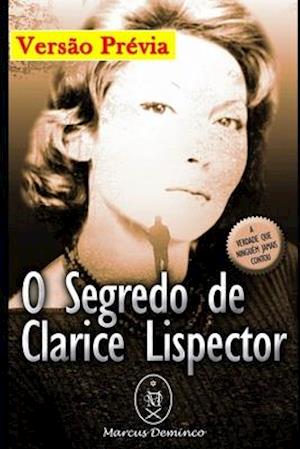 O Segredo de Clarice Lispector - Versão Prévia