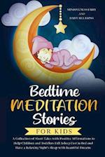 Bedtime Meditation Stories for Kids