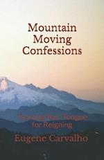 Mountain Moving Confessions