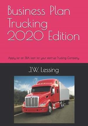 Business Plan Trucking 2020 Edition