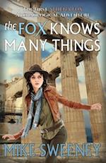 The Fox Knows Many Things: An Athena Fox Adventure 