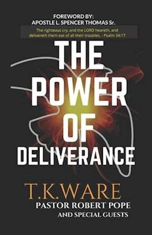 The Power of Deliverance
