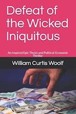 Defeat of the Wicked Iniquitous